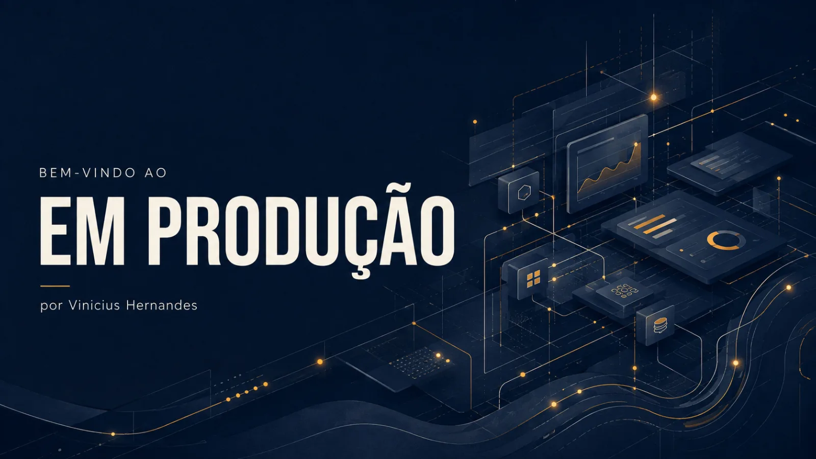 Bem-vindo ao Em Produção